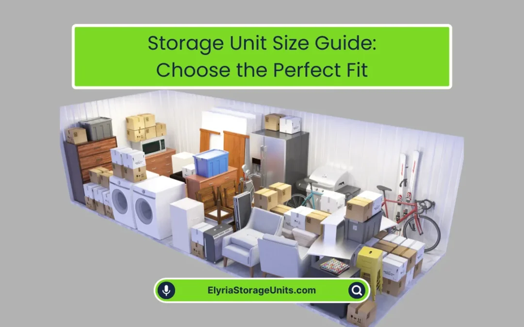 Storage Unit Size Guide: Choose the Perfect Fit (2025)