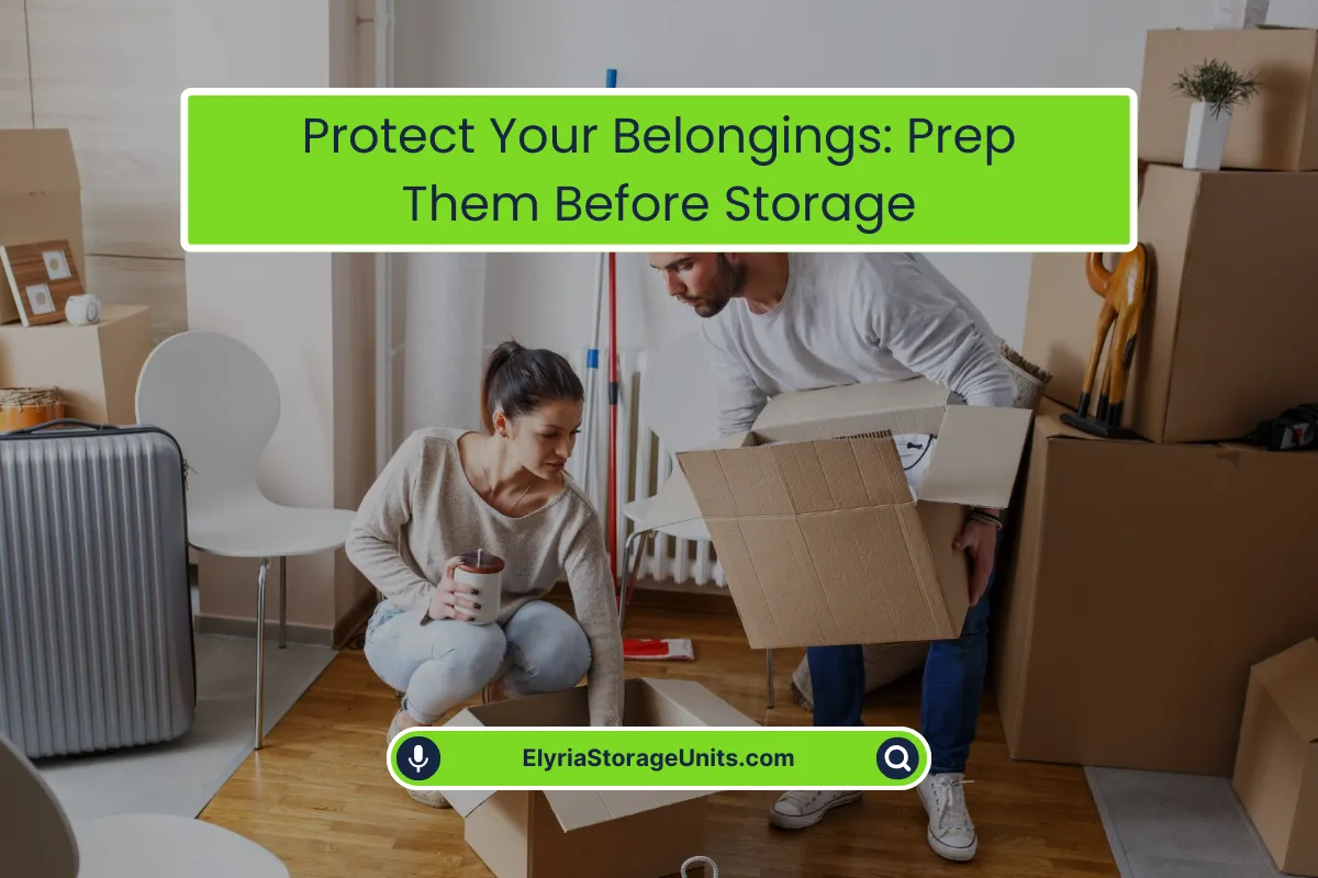 Protect Your Things Prep Them Before Storage Protect Your Things Prep Them Before Storage