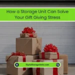 Storage Unit Can Solve Your Gift-Giving Stress